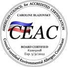 MyHealthyHome® LLC has completed CEAC (Certified_Environmental_Allergen_Consultant) certification from the American Council for Accredited Certification (ACAC)